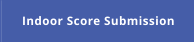 Indoor Score Submission