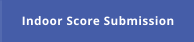 Indoor Score Submission