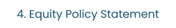 4. Equity Policy Statement