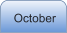 October