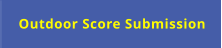 Outdoor Score Submission