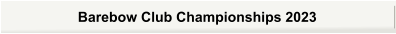 Barebow Club Championships 2023