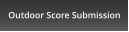 Outdoor Score Submission
