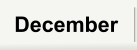 December