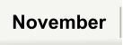 November