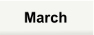 March