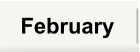 February