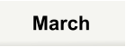 March