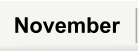 November