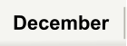 December